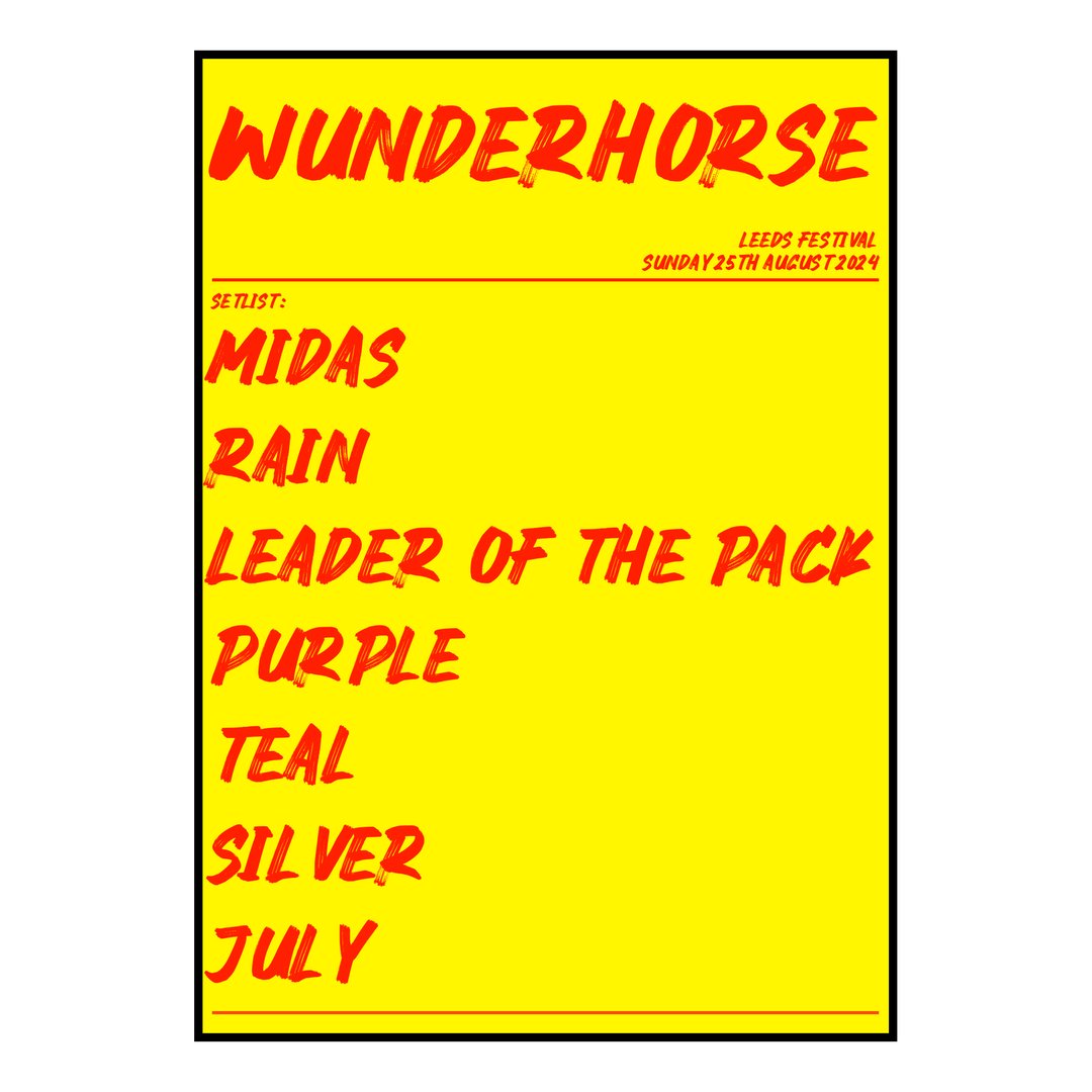 Wunderhorse Bramham 25th August 2024 Setlist poster