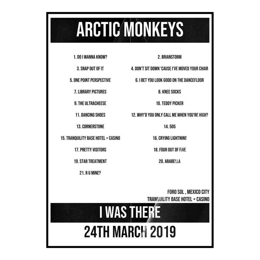Arctic Monkeys Mexico City 24th March 2019 Setlist poster