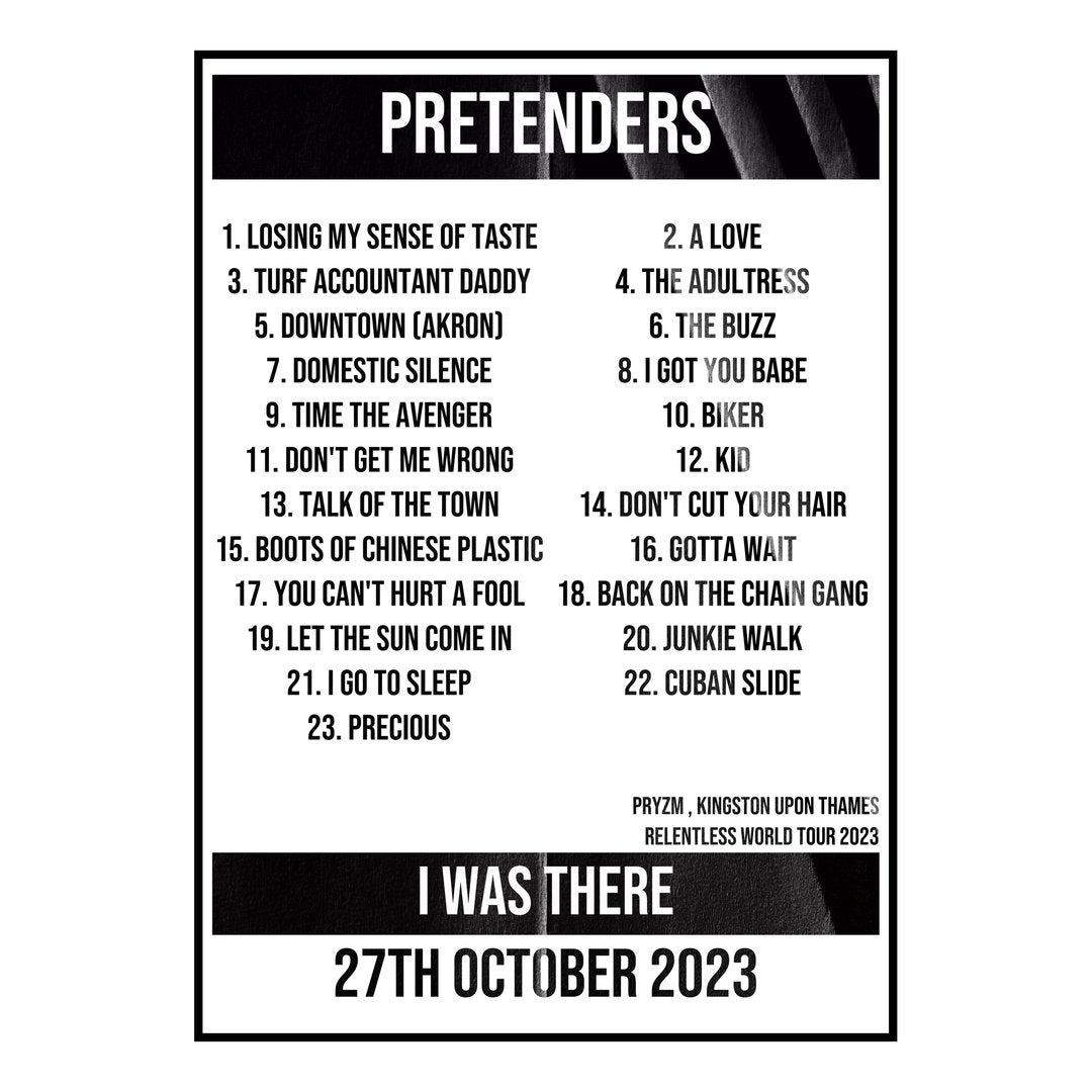 Pretenders Kingston upon Thames 27th October 2023 Setlist poster