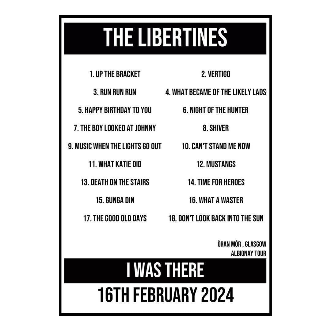 A Setlist Poster Featuring The Libertines Gig from Glasgow in 2024