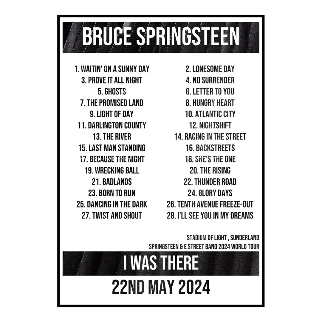 Bruce Springsteen Sunderland 22nd May 2024 Setlist poster