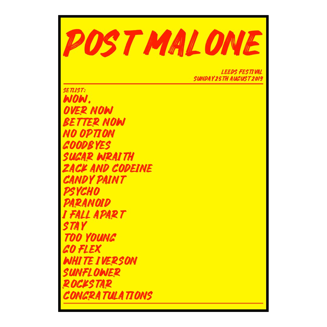 Post Malone Bramham 25th August 2019 Setlist poster