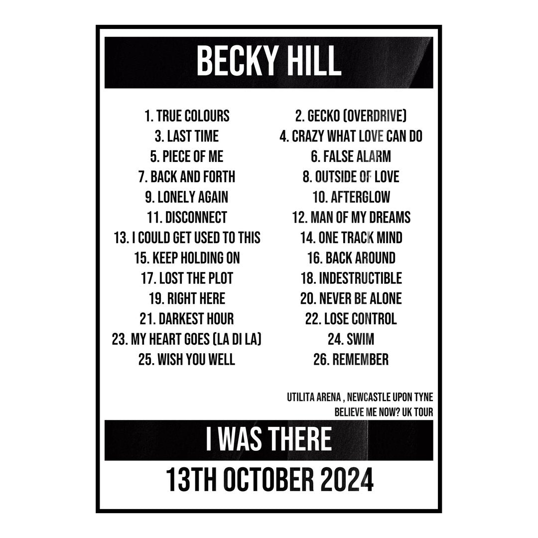 Becky Hill Newcastle upon Tyne 13th October 2024 Setlist poster