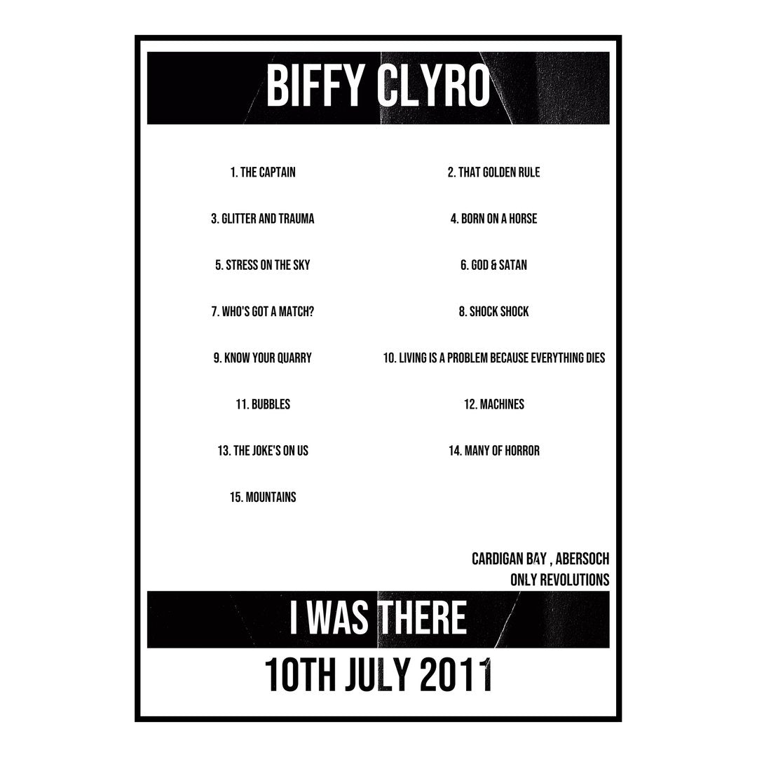Biffy Clyro Abersoch 10th July 2011 Setlist poster