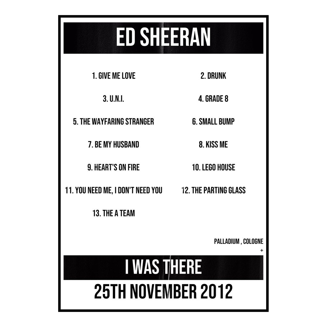 Ed Sheeran Cologne 25th November 2012 Setlist poster