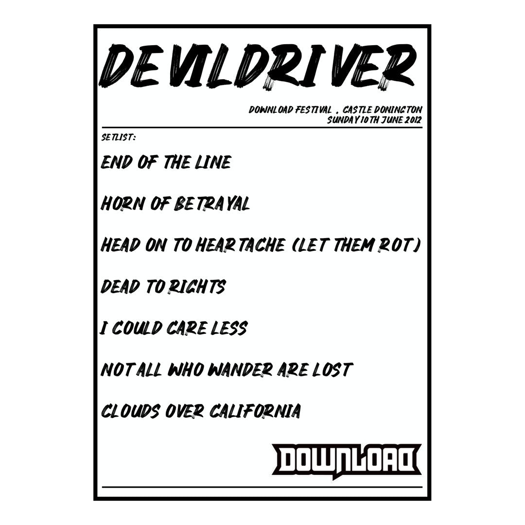 DevilDriver Castle Donington 10th June 2012 Setlist poster