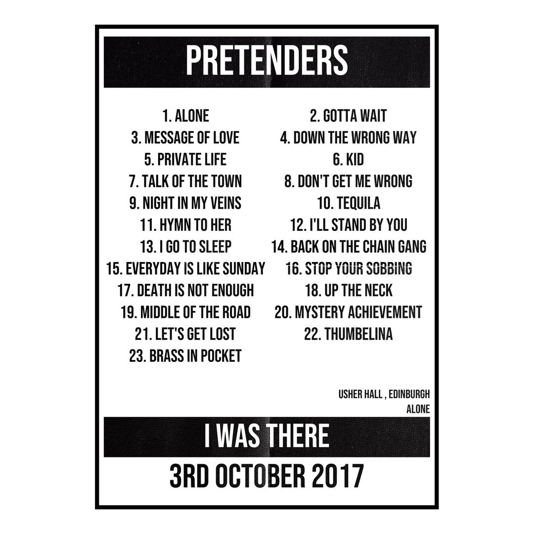 Pretenders Edinburgh 3rd October 2017 Setlist poster