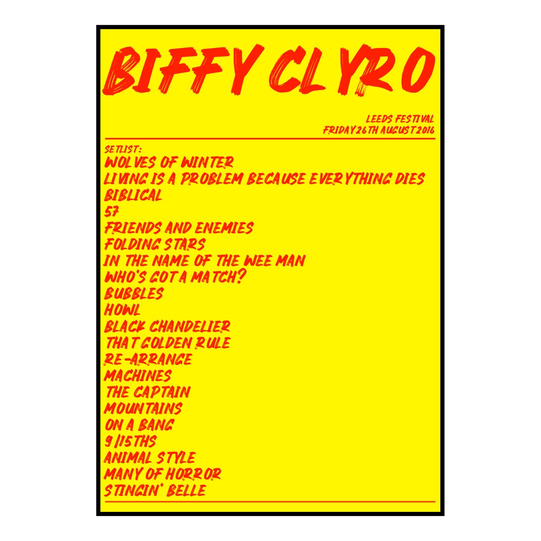 Biffy Clyro Bramham 26th August 2016 Setlist poster