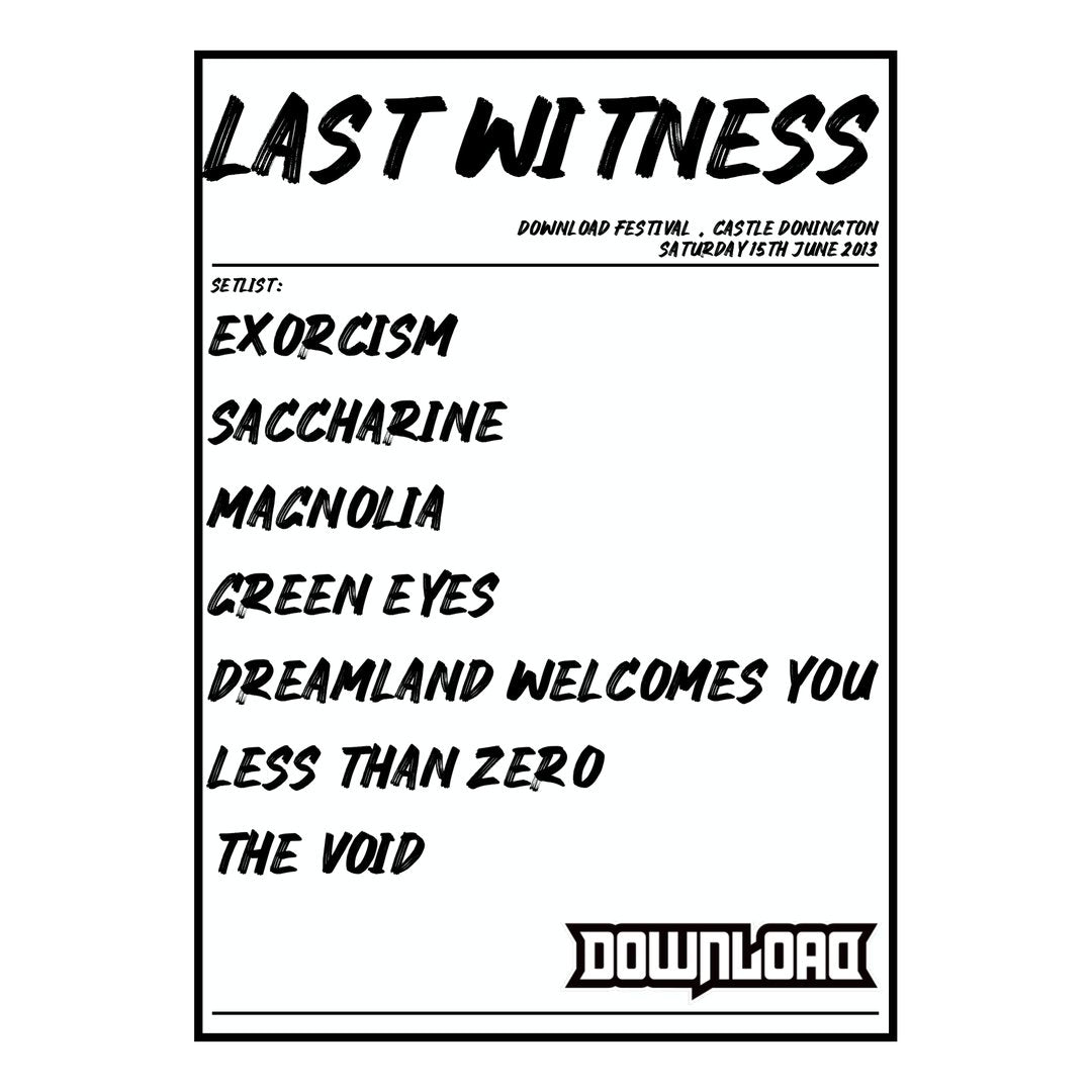 Last Witness Castle Donington 15th June 2013 Setlist poster