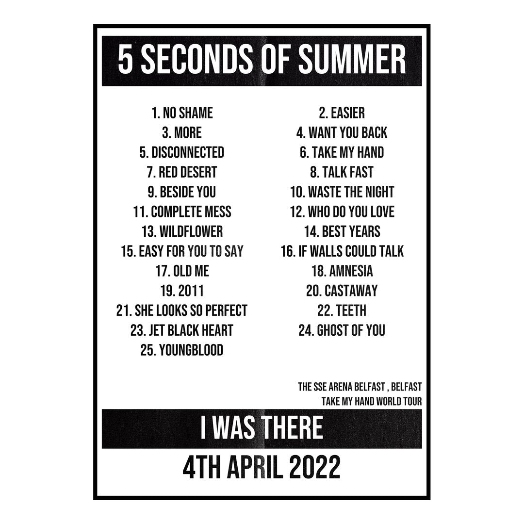 5 Seconds of Summer Belfast 4th April 2022 Setlist poster