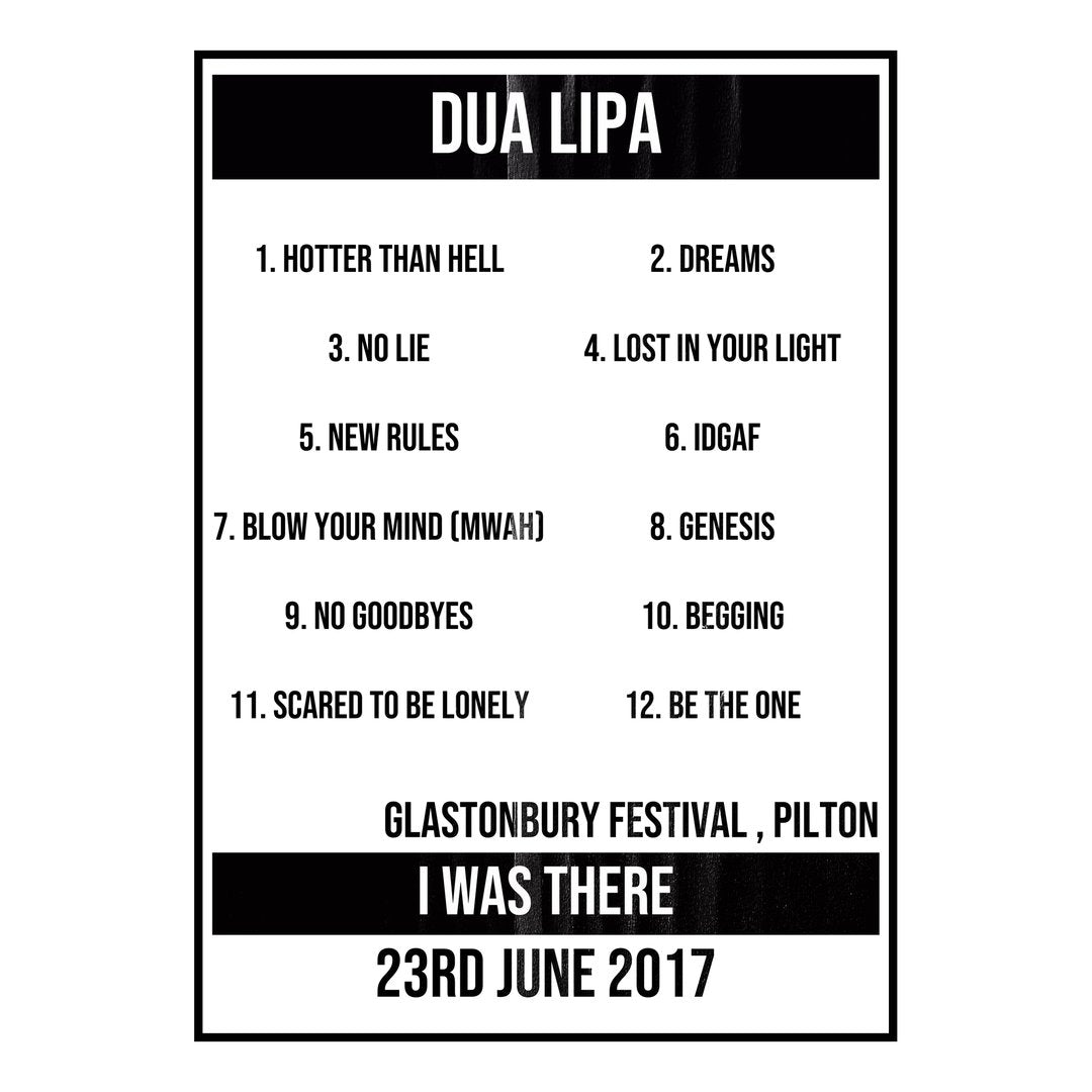 Dua Lipa Pilton 23rd June 2017 Setlist poster