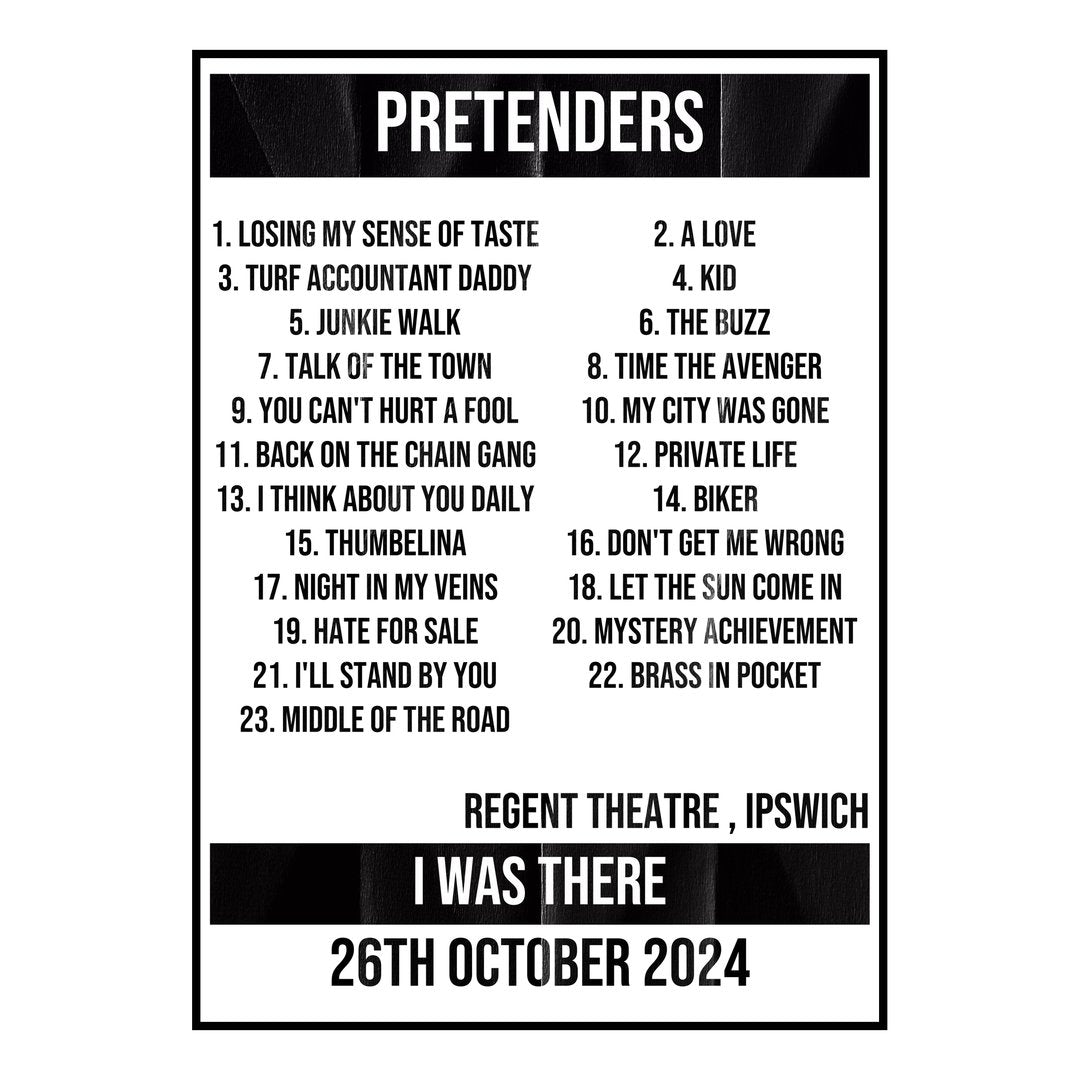 Pretenders Ipswich 26th October 2024 Setlist poster