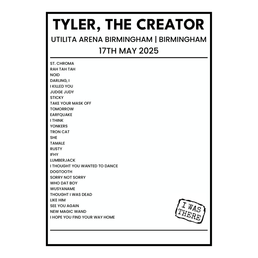 Tyler, The Creator Birmingham 17th May 2025 Setlist poster