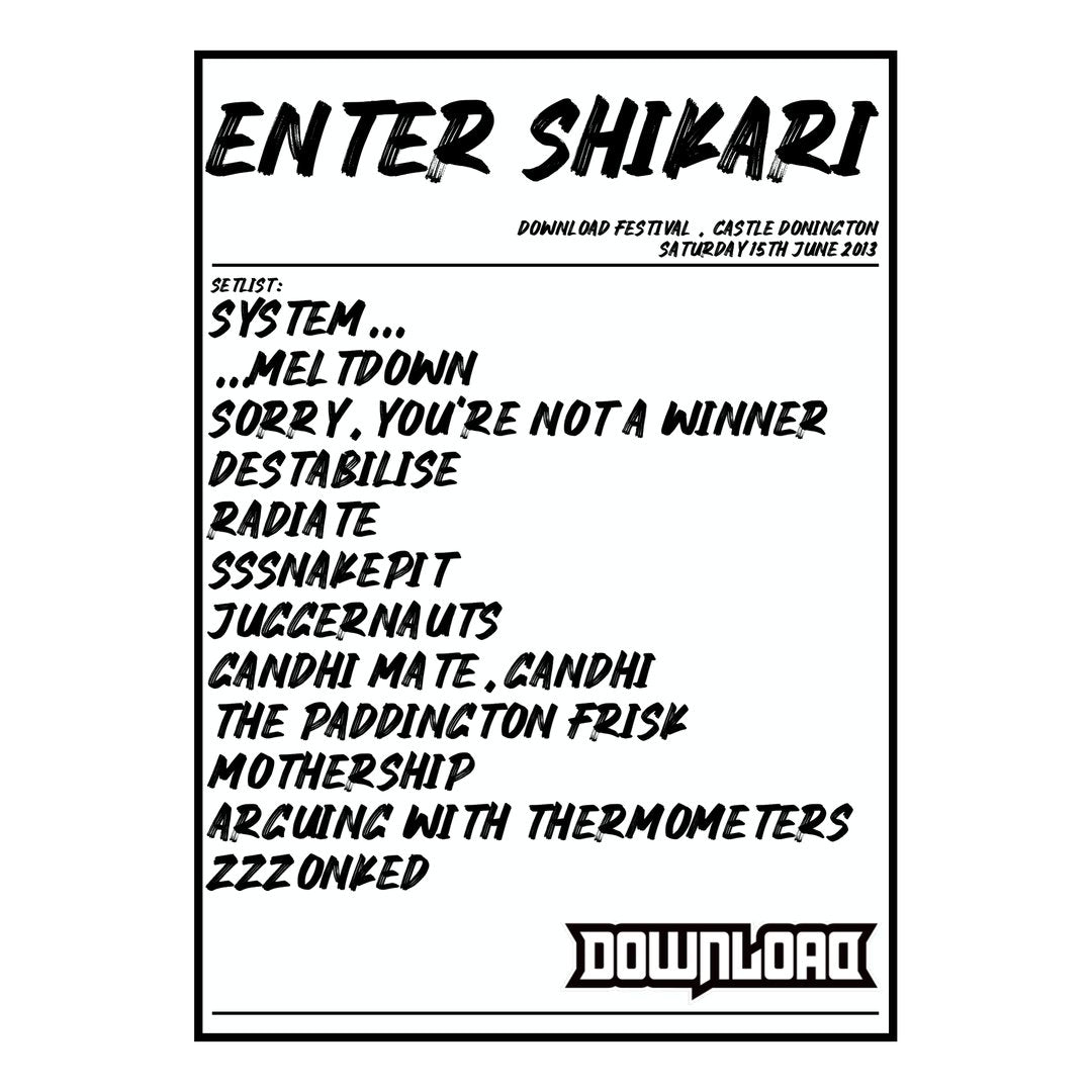 Enter Shikari Castle Donington 15th June 2013 Setlist poster