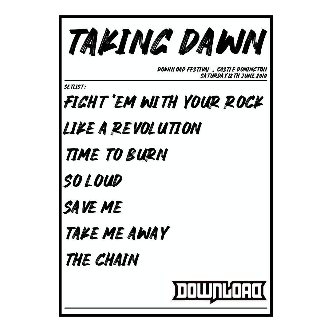 Taking Dawn Castle Donington 12th June 2010 Setlist poster