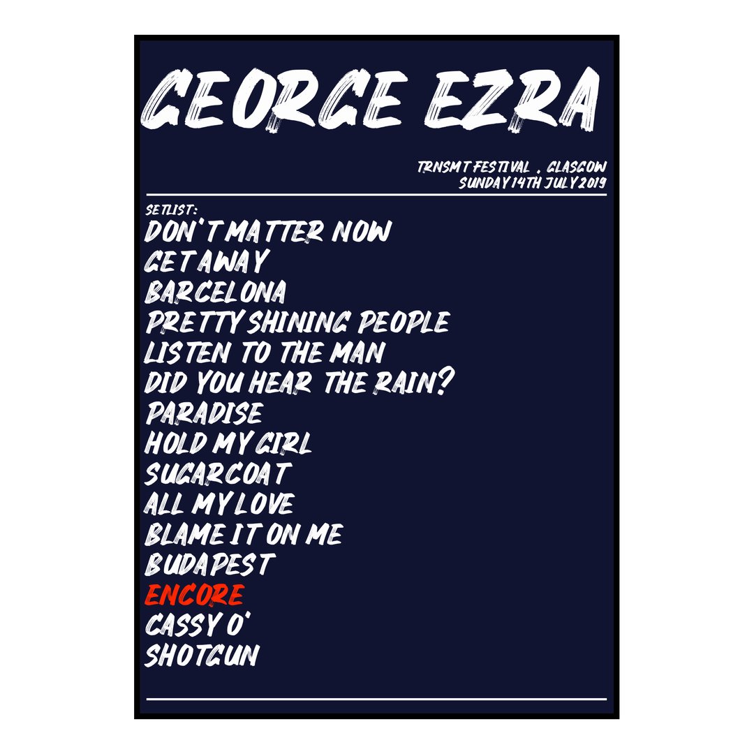 George Ezra Glasgow 14th July 2019 Setlist poster