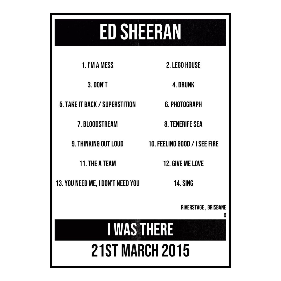 Ed Sheeran Brisbane 21st March 2015 Setlist poster
