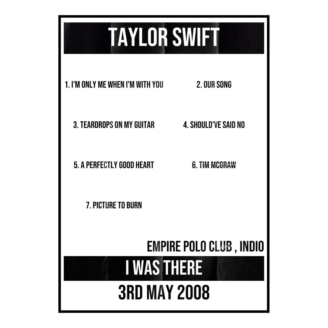 Taylor Swift Indio 3rd May 2008 Setlist poster