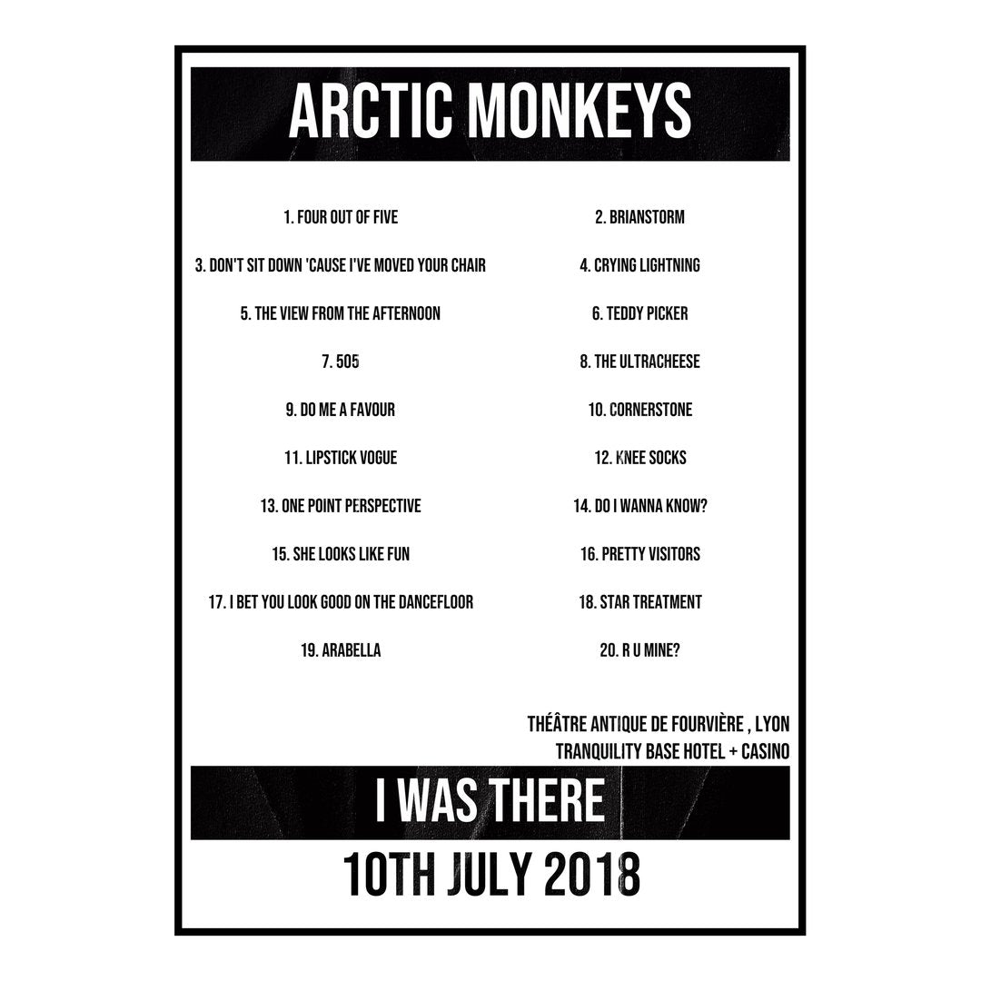 Arctic Monkeys Lyon 10th July 2018 Setlist poster