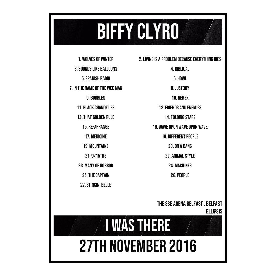 Biffy Clyro Belfast 27th November 2016 Setlist poster
