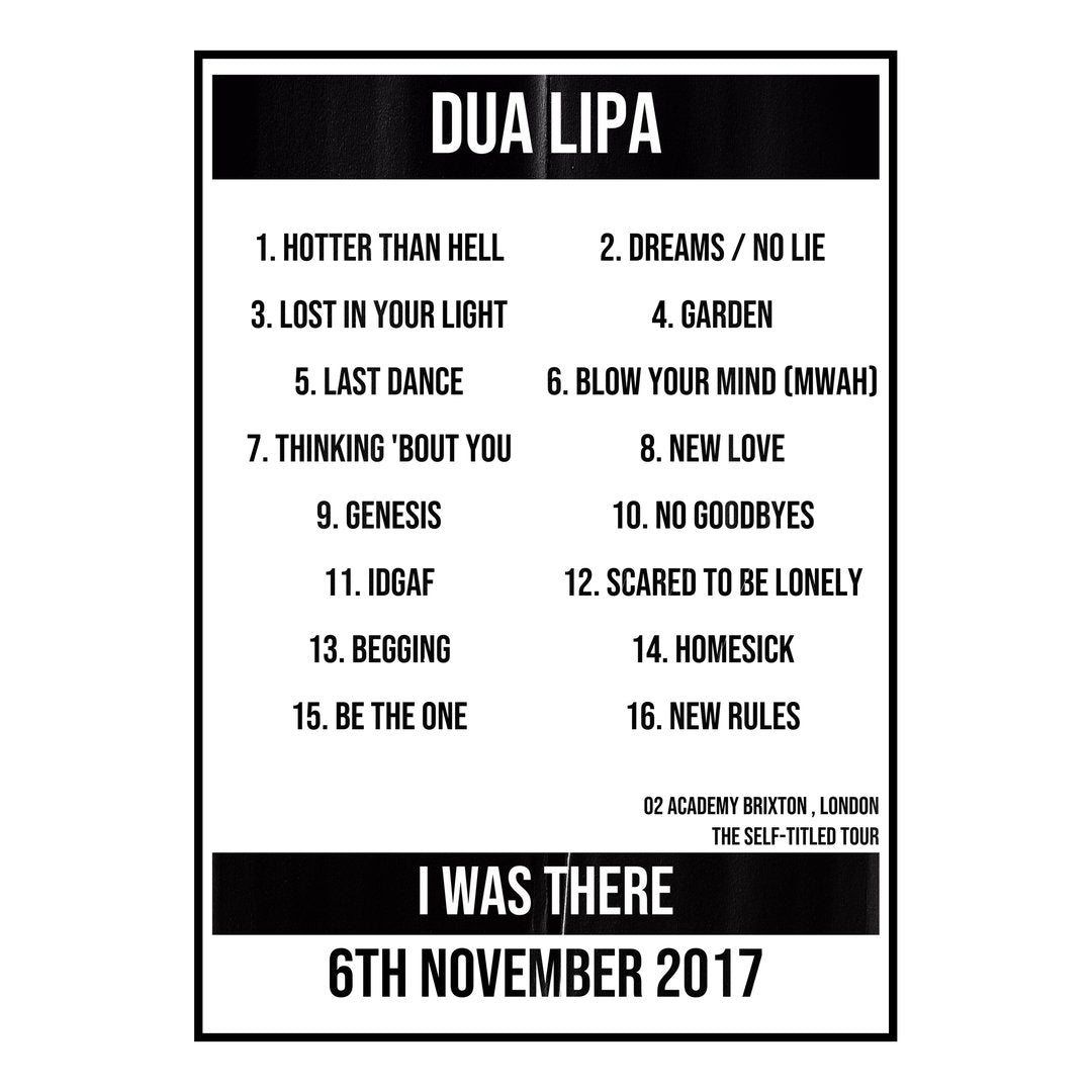 Dua Lipa London 6th November 2017 Setlist poster
