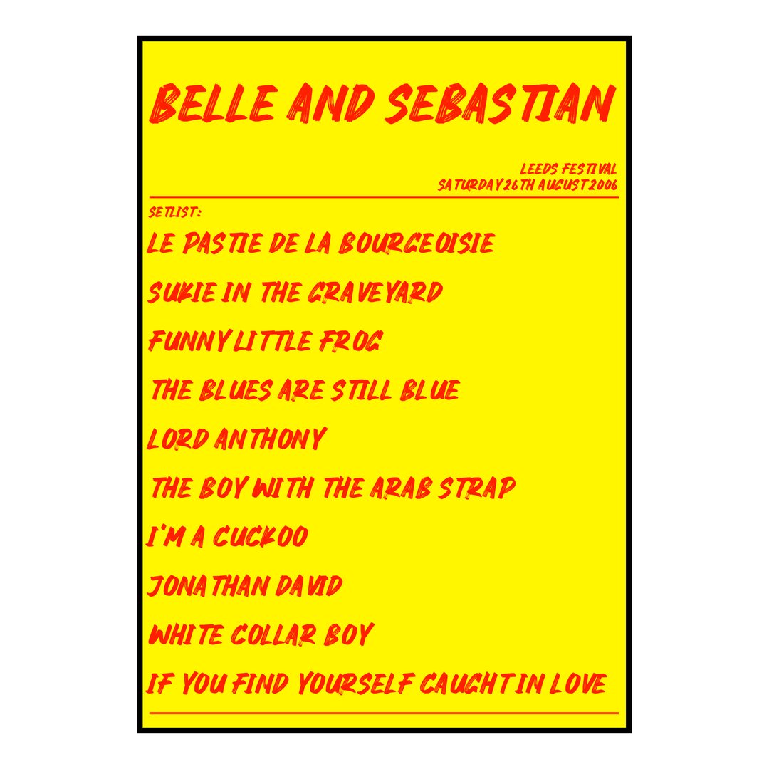 Belle and Sebastian Bramham 26th August 2006 Setlist poster