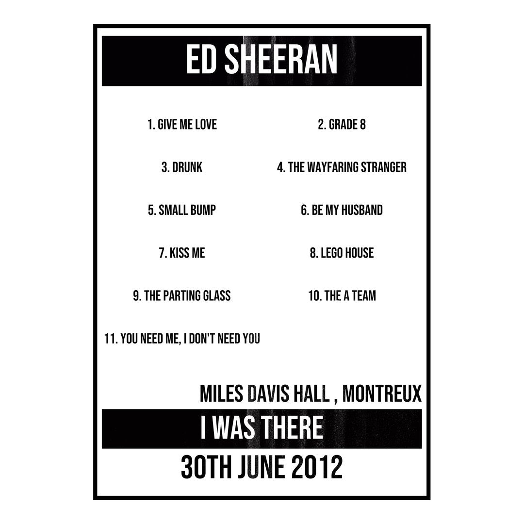 Ed Sheeran Montreux 30th June 2012 Setlist poster