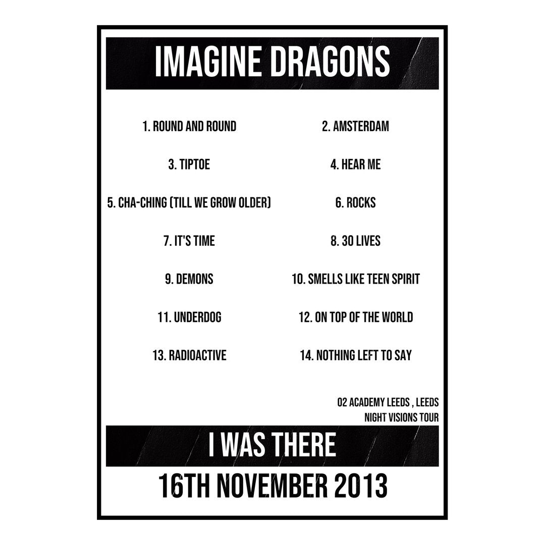 Imagine Dragons Leeds 16th November 2013 Setlist poster