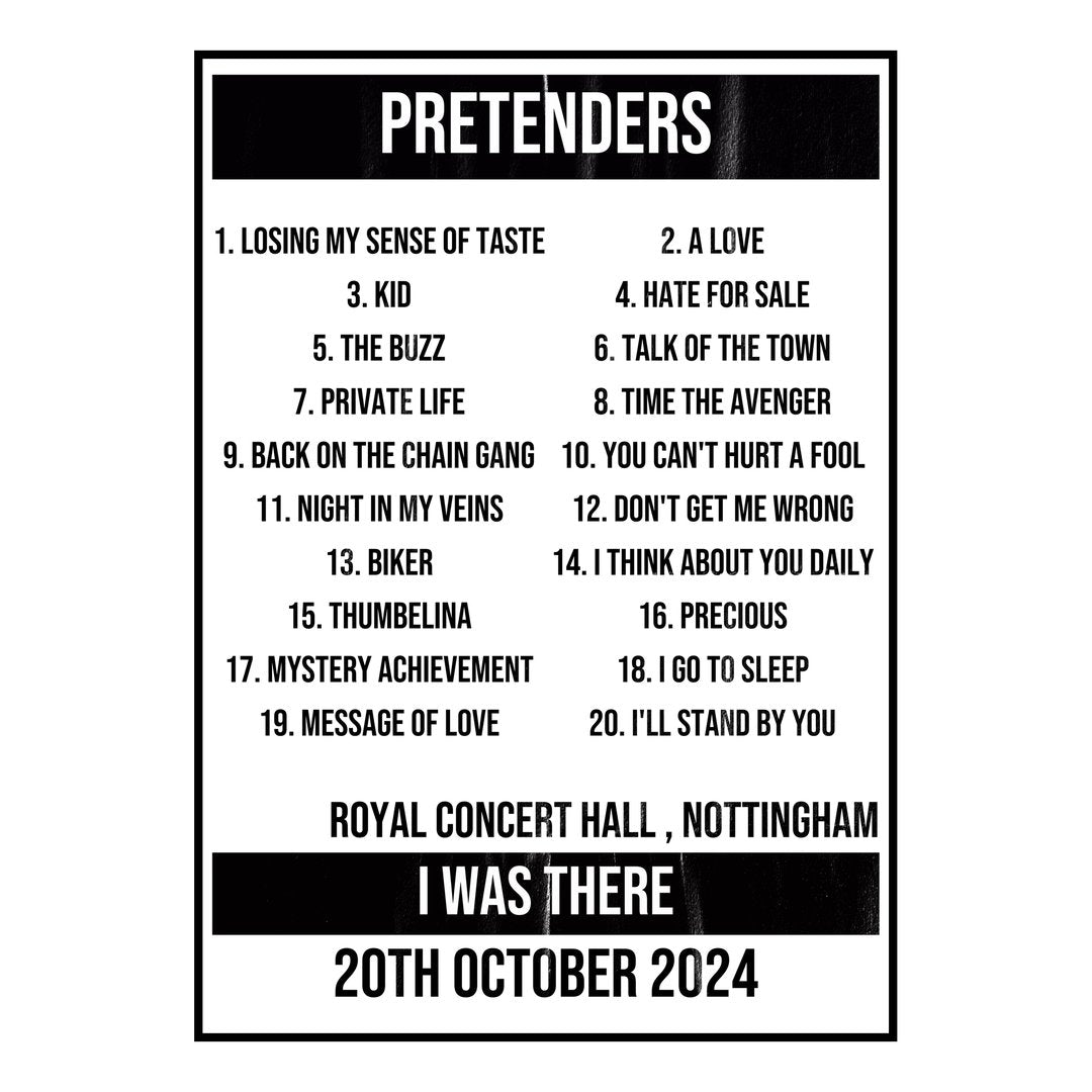 Pretenders Nottingham 20th October 2024 Setlist poster