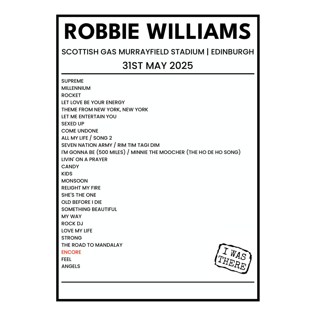 Robbie Williams Edinburgh 31st May 2025 Setlist poster