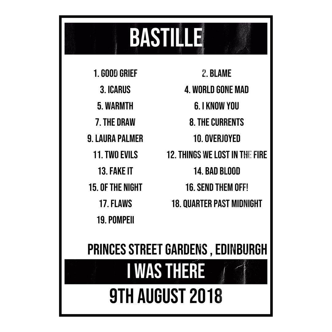 Bastille Edinburgh 9th August 2018 Setlist poster