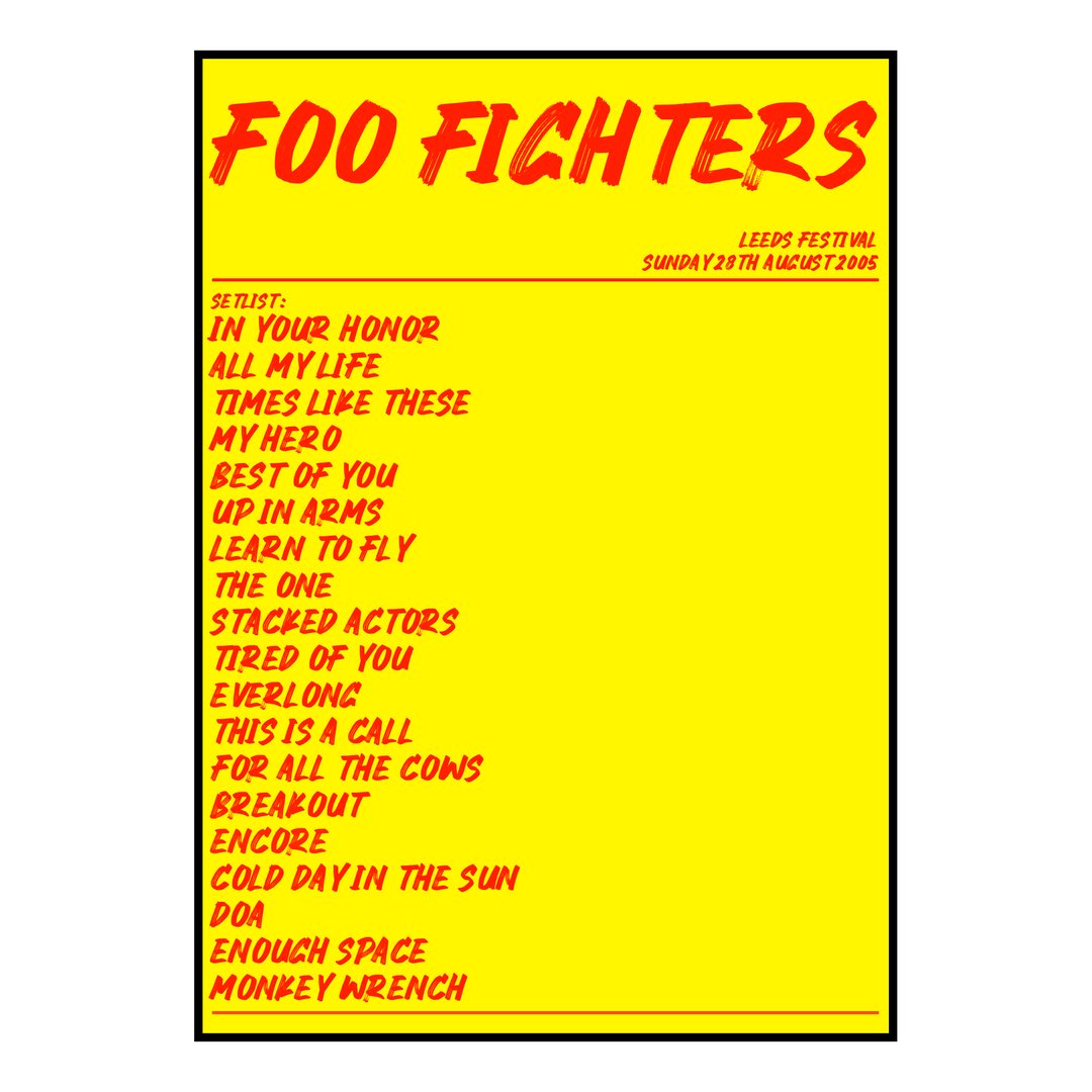 Foo Fighters Bramham 28th August 2005 Setlist poster