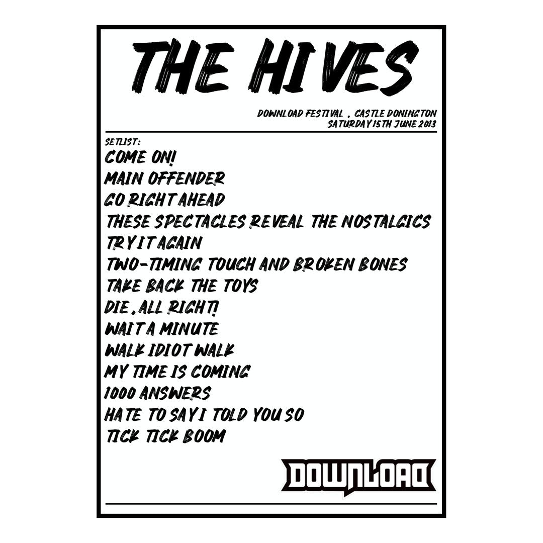 The Hives Castle Donington 15th June 2013 Setlist poster