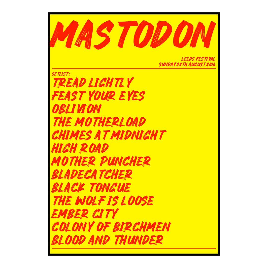 Mastodon Bramham 28th August 2016 Setlist poster