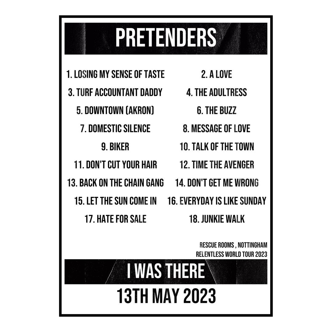 Pretenders Nottingham 13th May 2023 Setlist poster