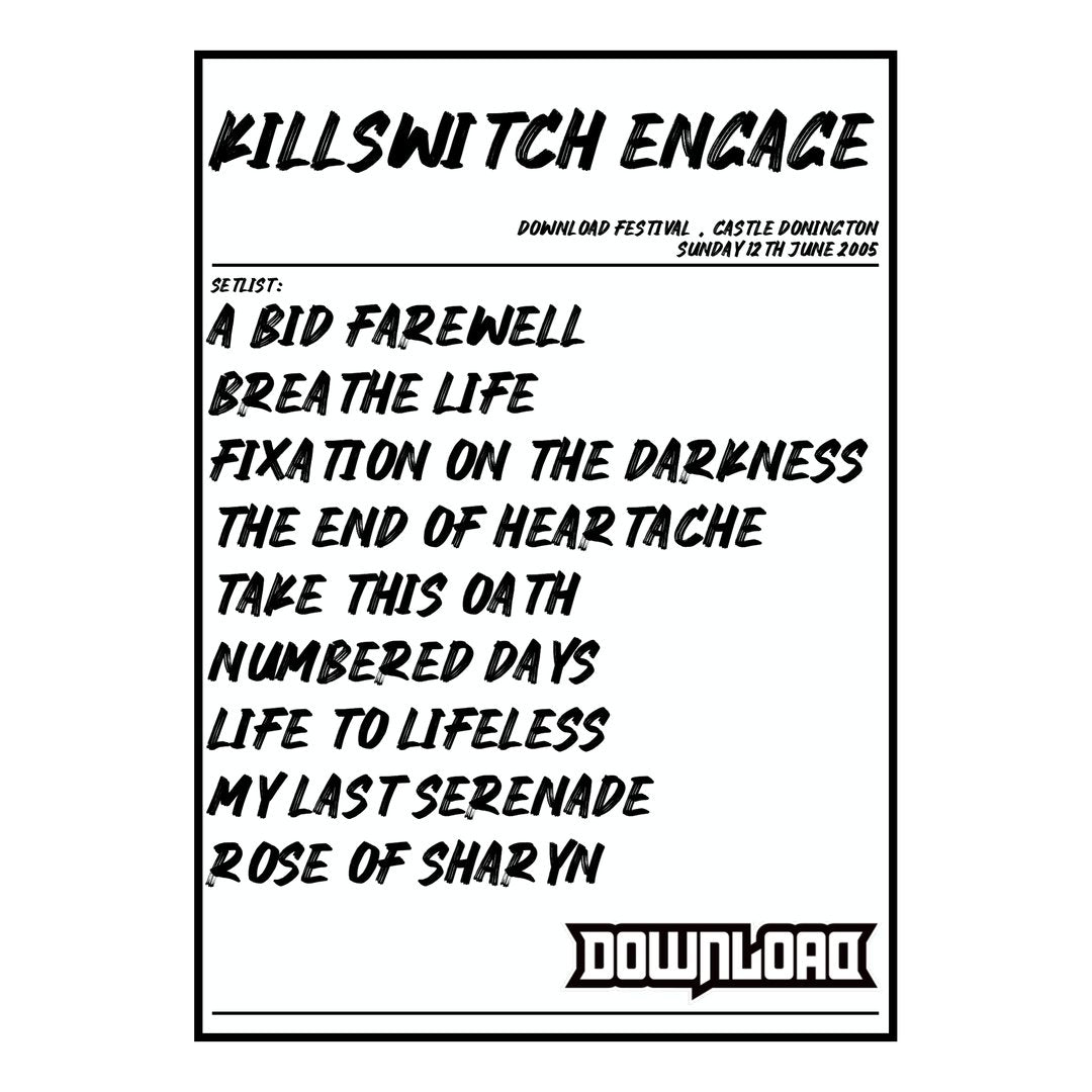Killswitch Engage Castle Donington 12th June 2005 Setlist poster