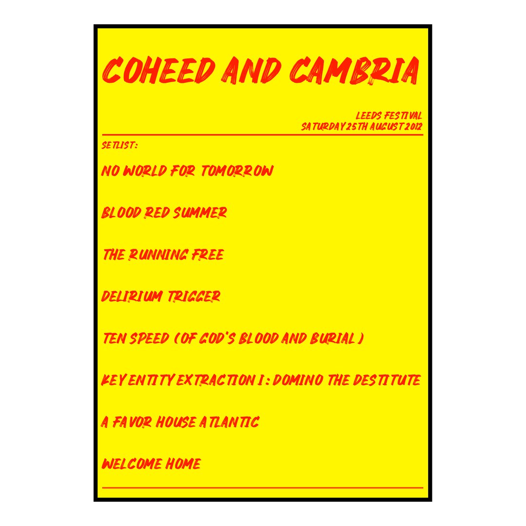 Coheed and Cambria Bramham 25th August 2012 Setlist poster