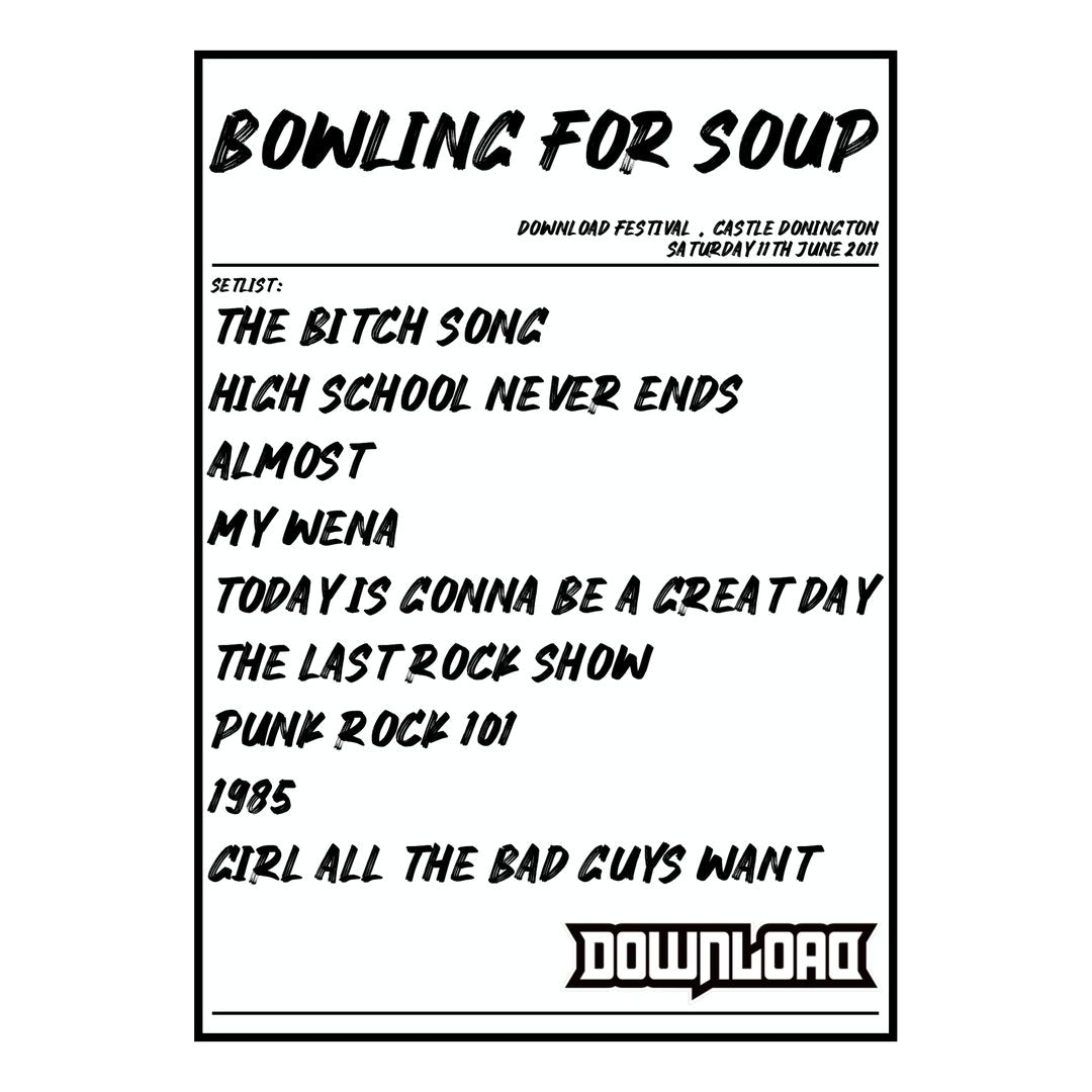 Bowling for Soup Castle Donington 11th June 2011 Setlist poster