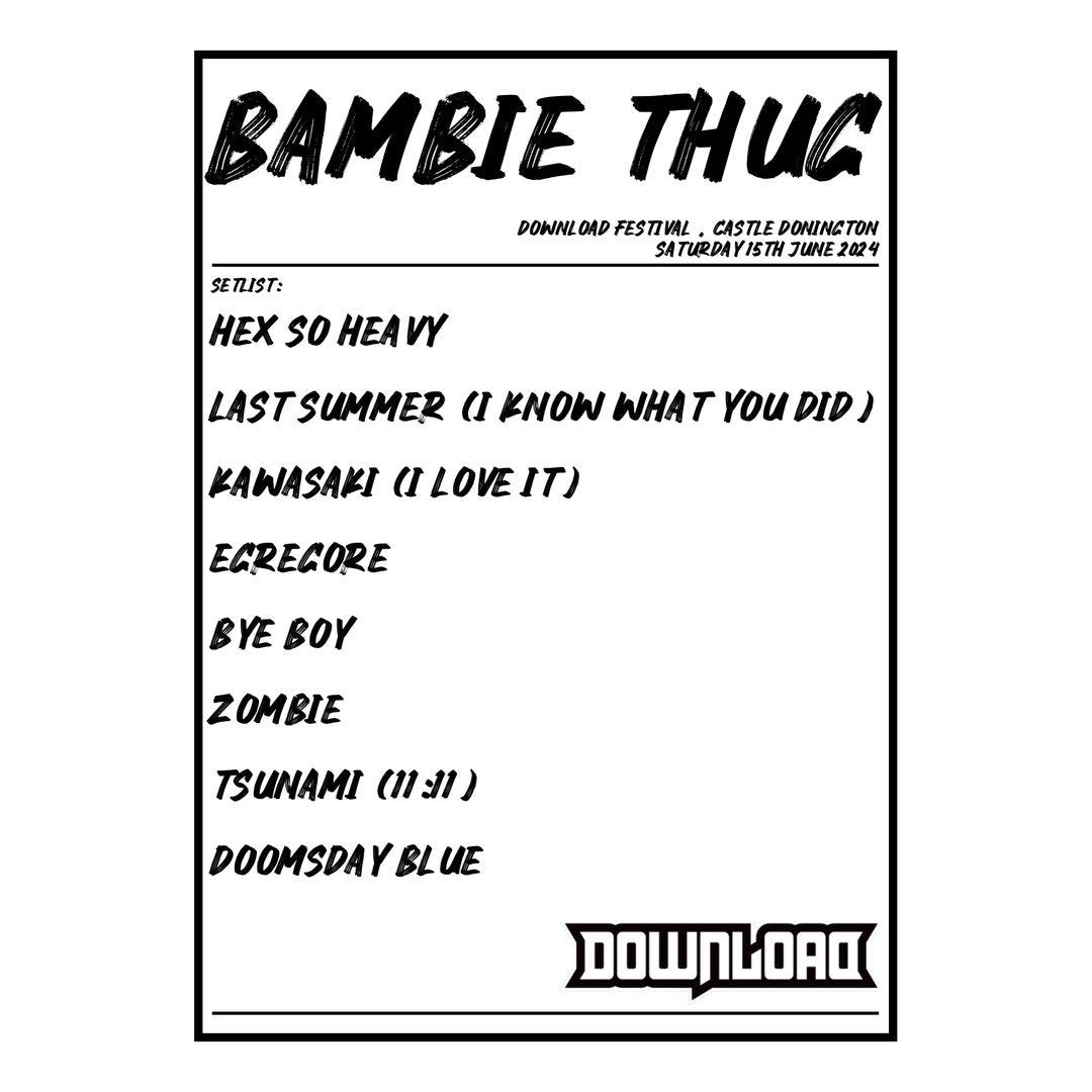 Bambie Thug Castle Donington 15th June 2024 Setlist poster