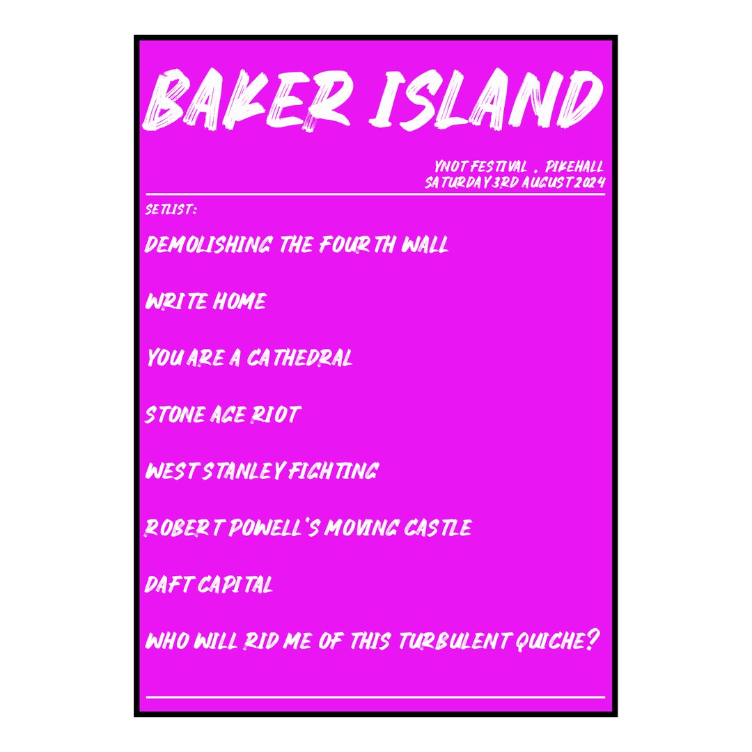 Baker Island Pikehall 3rd August 2024 Setlist poster