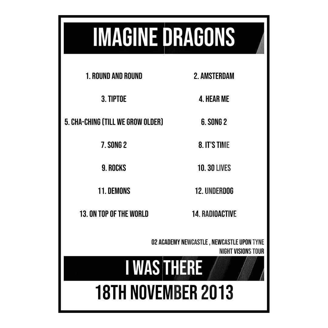 Imagine Dragons Newcastle upon Tyne 18th November 2013 Setlist poster