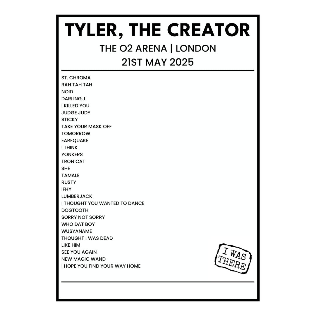 Tyler, The Creator London 21st May 2025 Setlist poster
