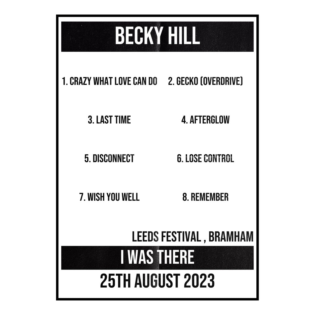 Becky Hill Bramham 25th August 2023 Setlist poster