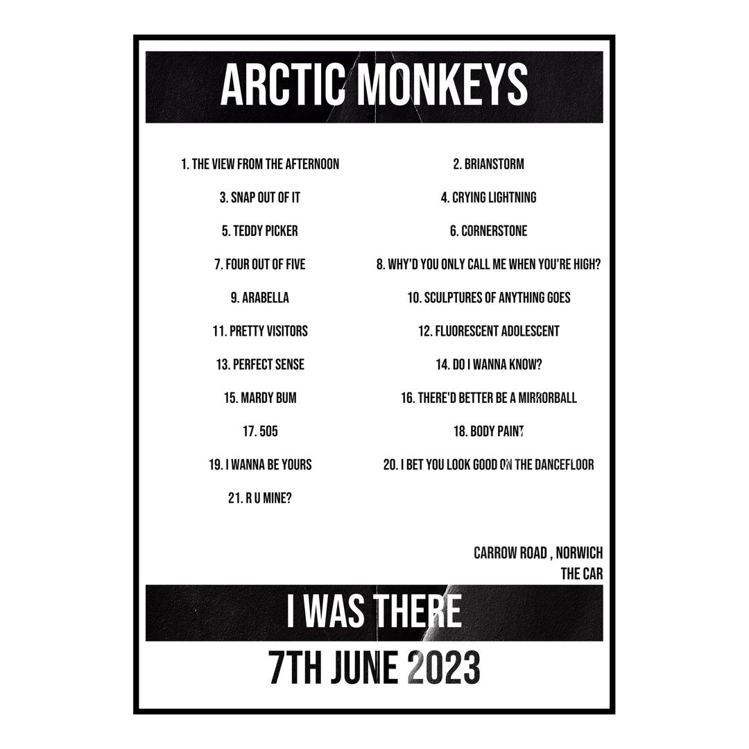 Arctic Monkeys Norwich 7th June 2023 Setlist poster