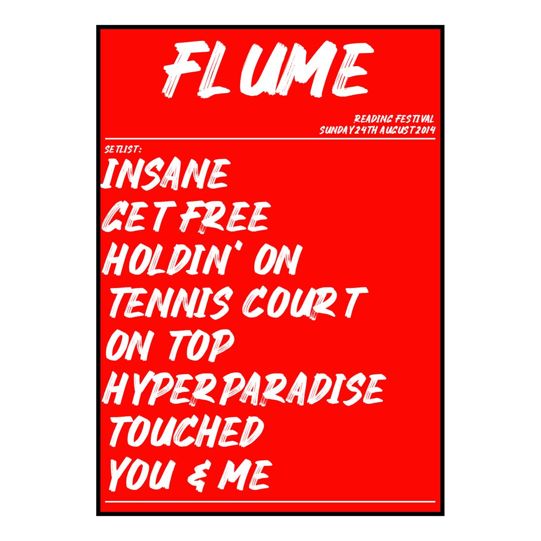 Flume Reading 24th August 2014 Setlist poster