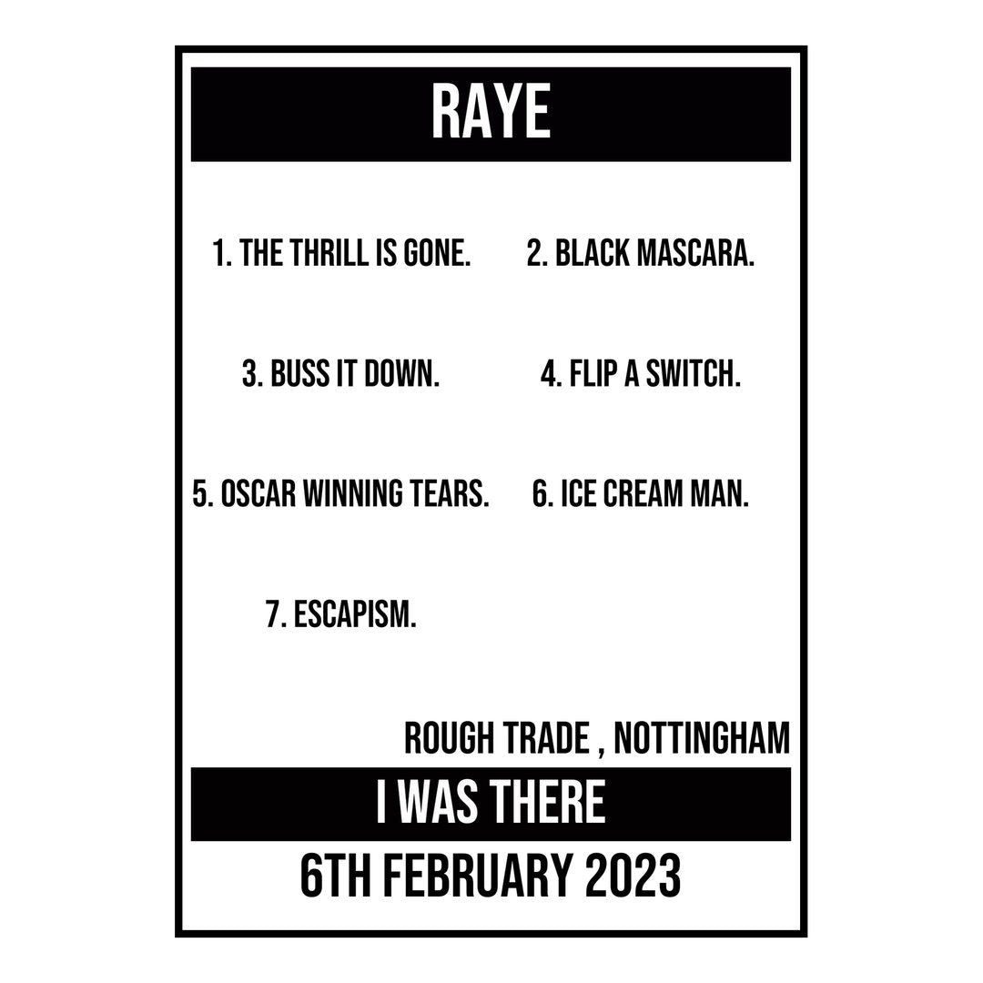 A Setlist Poster Featuring RAYE Gig from Nottingham in 2023