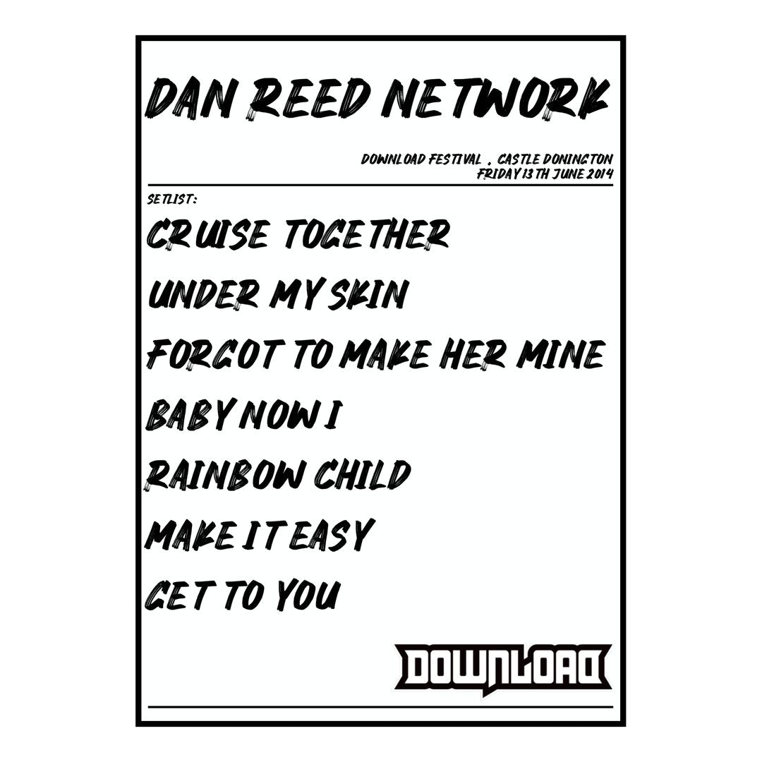 Dan Reed Network Castle Donington 13th June 2014 Setlist poster