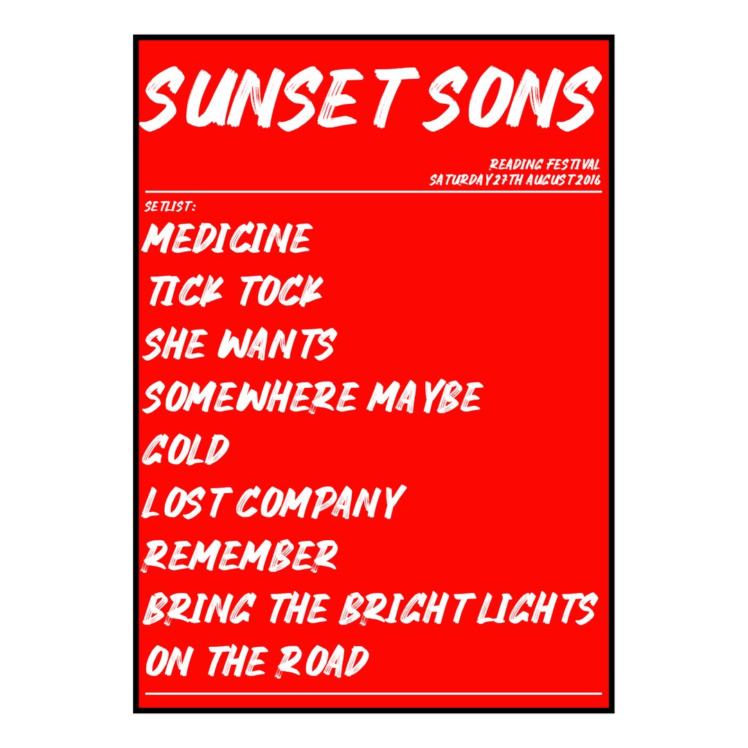 Sunset Sons Reading 27th August 2016 Setlist poster