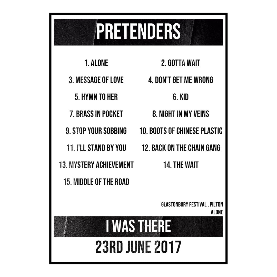 Pretenders Pilton 23rd June 2017 Setlist poster