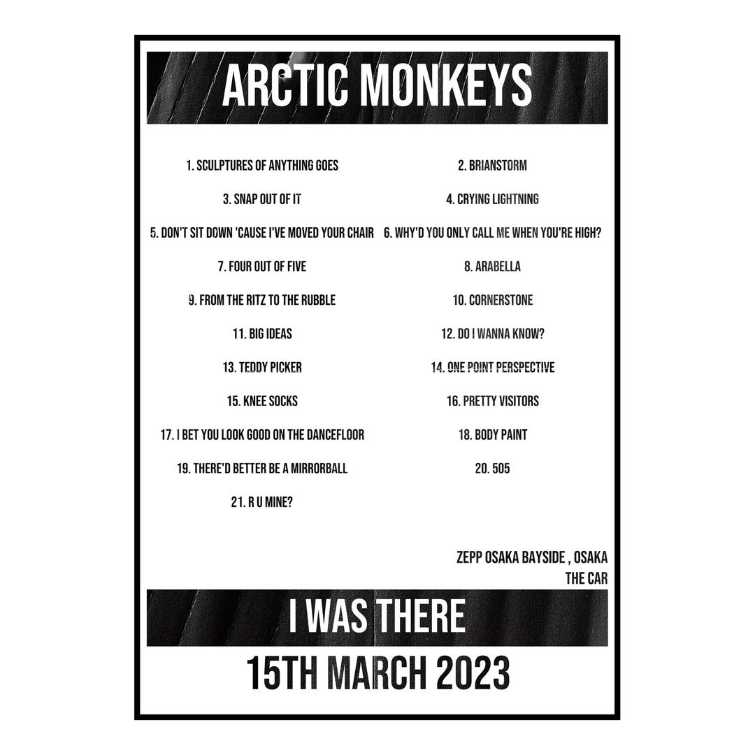 Arctic Monkeys Osaka 15th March 2023 Setlist poster